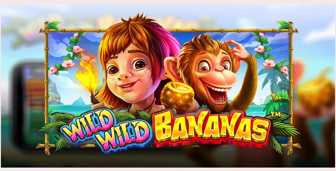 Wild Wild Bananas Dari Pragmatic Play Rayakan Profitnya