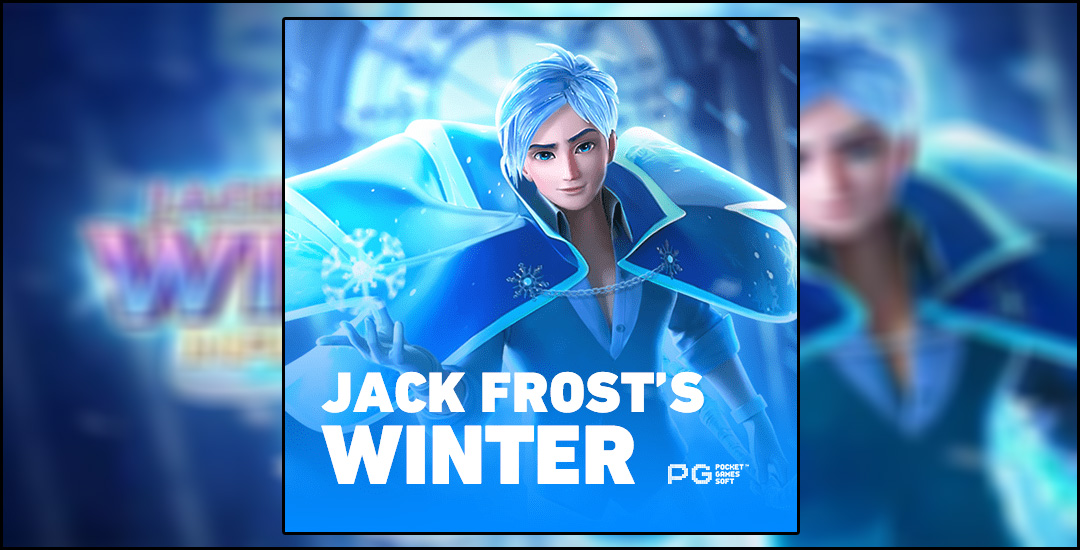 Jack Frost’s Winter Dari Pg Soft, Mudah Menang Dan Terprofit!!