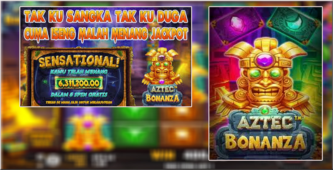 Aztec Bonanza Dari Pragmatic Play Mudah Maxwin