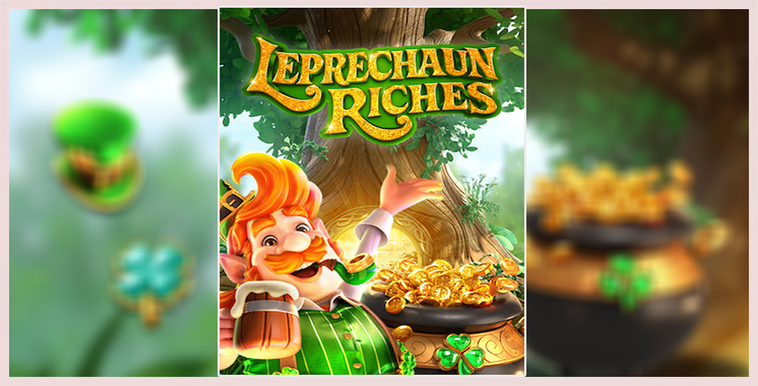 Mengenal Game Slot “Leprechaun Riches” PG Soft