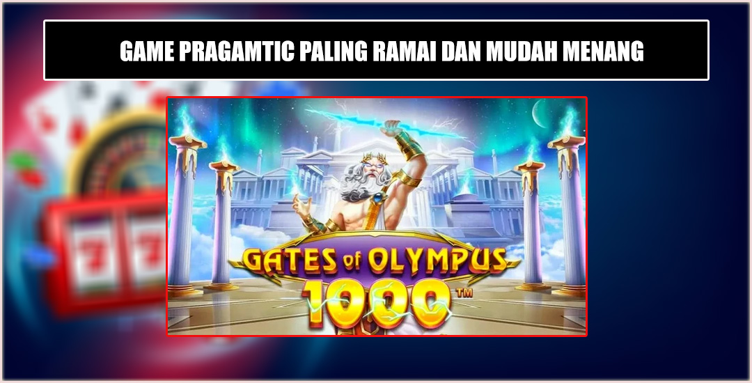 Gates of Olympus Menyelami Dunia Keajaiban & Keberuntungan
