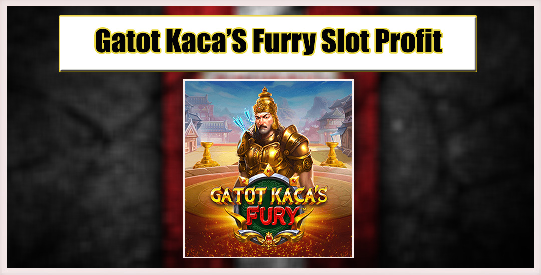 Gatot Kaca Furry Legenda Pahlawan Slot