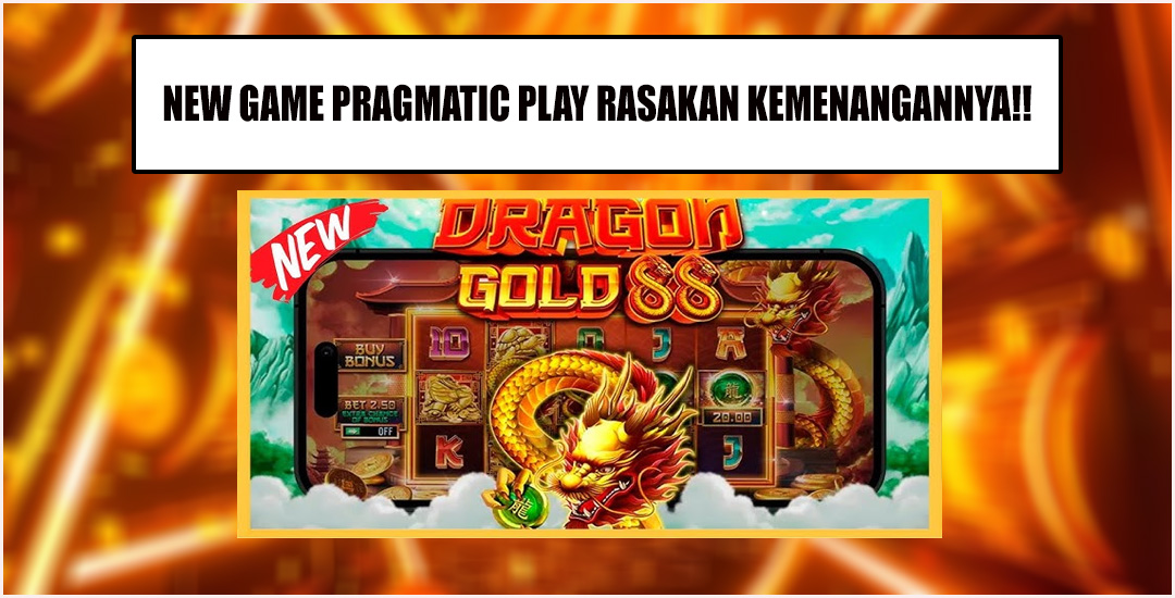Dragon Gold 88 Petualangan Emas Pragmatic Play