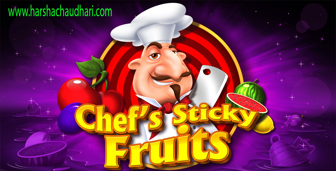 Chef's Sticky Fruits